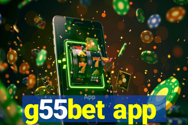 g55bet app